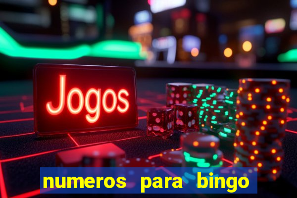 numeros para bingo de 1 a 90