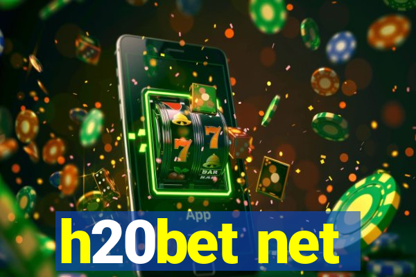 h20bet net