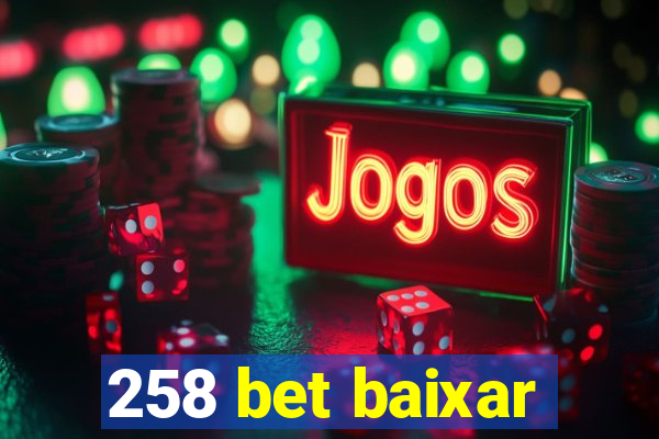 258 bet baixar