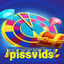 pissvids