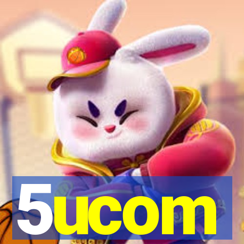 5ucom