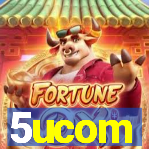 5ucom