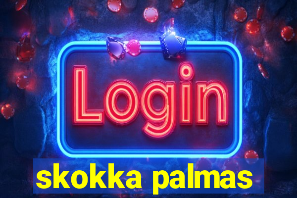 skokka palmas