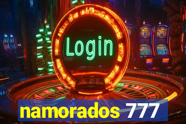 namorados 777