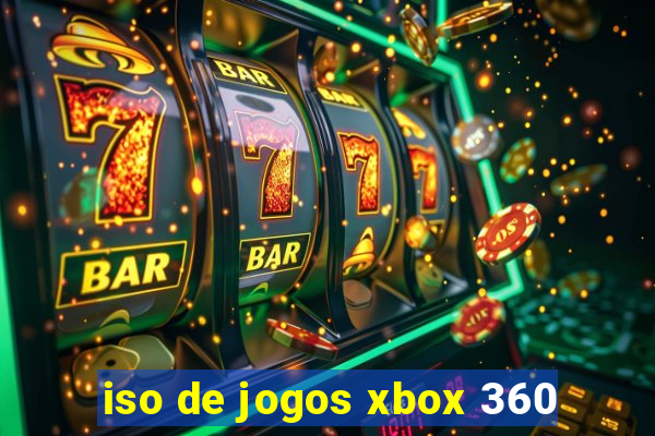 iso de jogos xbox 360