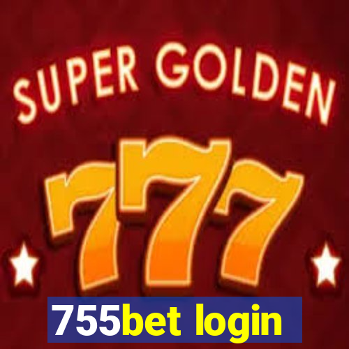 755bet login