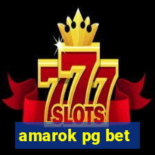 amarok pg bet