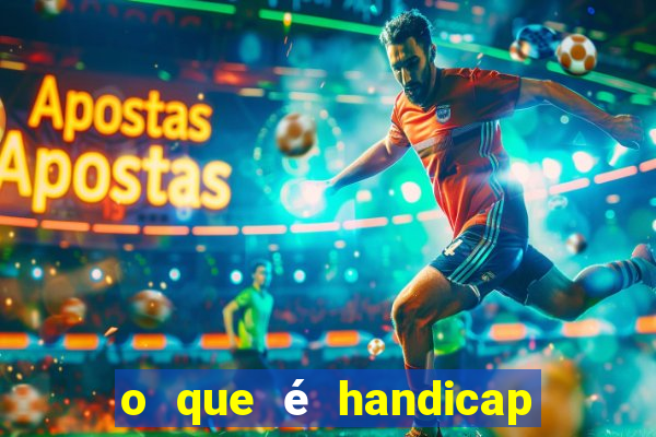 o que é handicap - 1.5