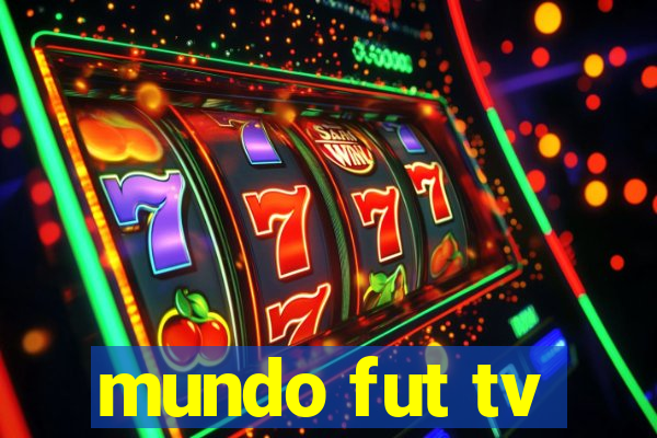 mundo fut tv