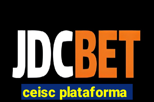 ceisc plataforma