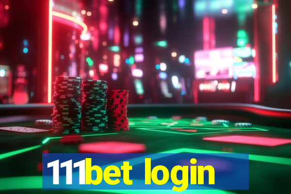 111bet login