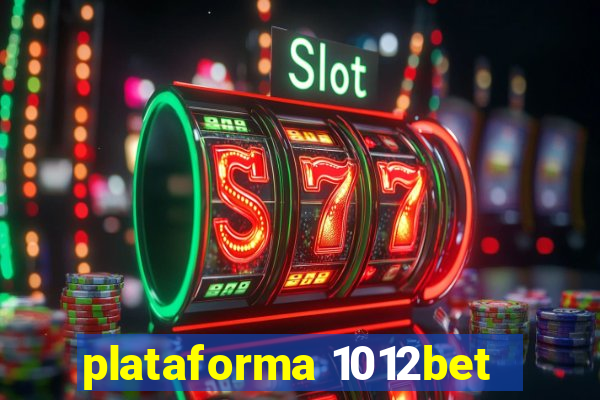 plataforma 1012bet