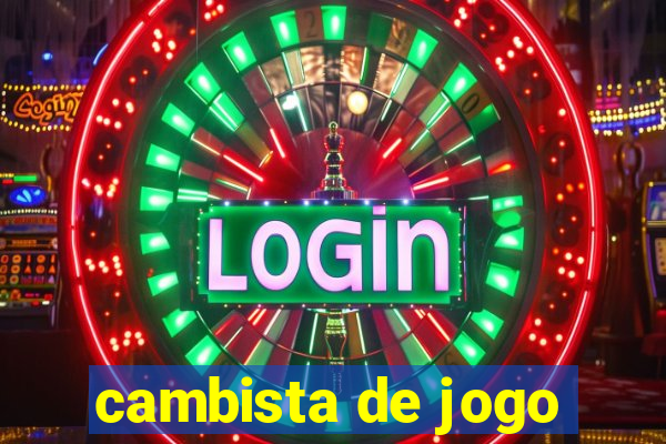 cambista de jogo