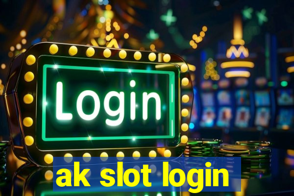 ak slot login