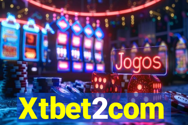 Xtbet2com