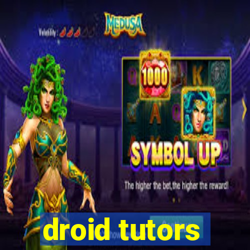 droid tutors