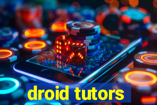 droid tutors