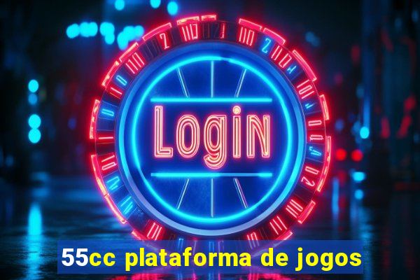 55cc plataforma de jogos