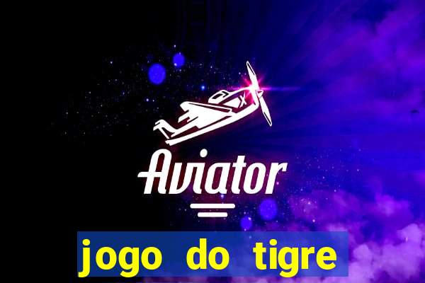 jogo do tigre minimo 5 reais