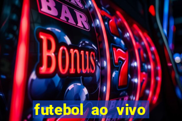 futebol ao vivo assistir no celular futemax