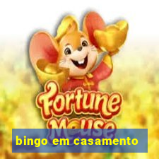 bingo em casamento