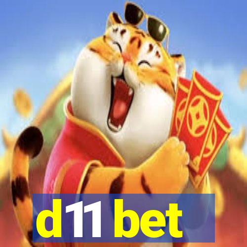 d11 bet