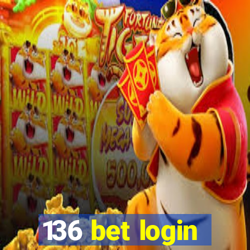 136 bet login