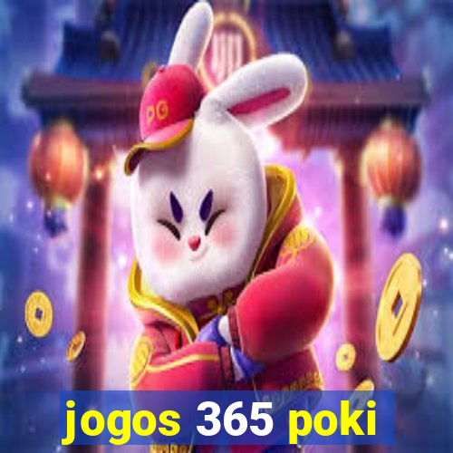 jogos 365 poki