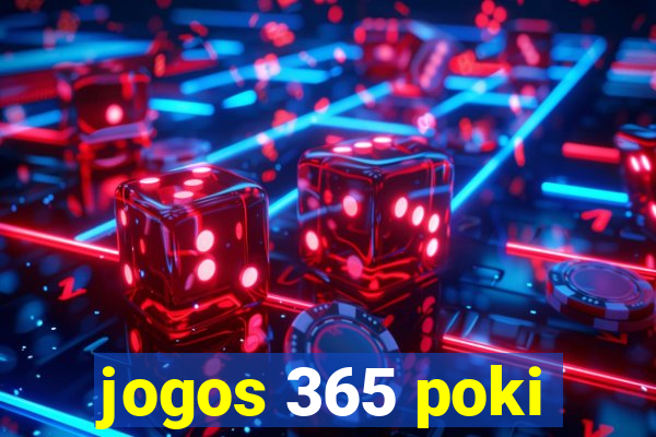 jogos 365 poki