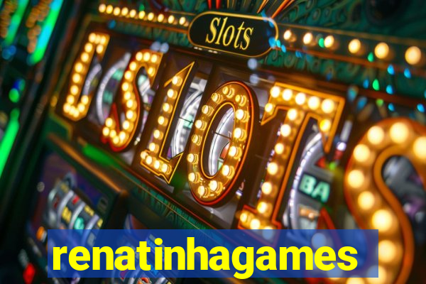 renatinhagames