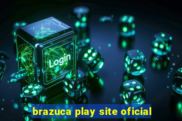 brazuca play site oficial