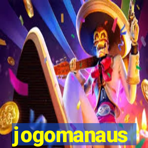 jogomanaus