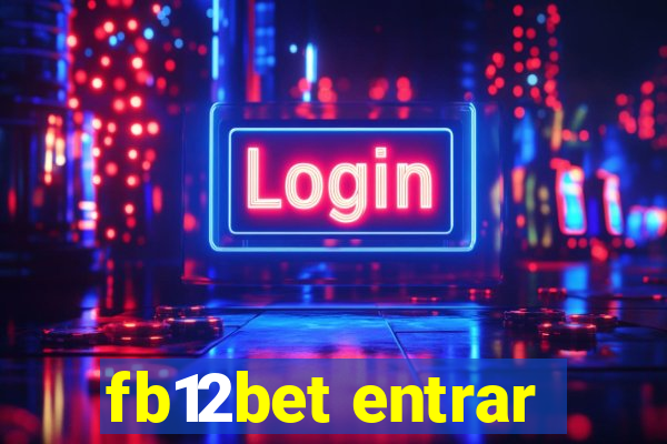 fb12bet entrar