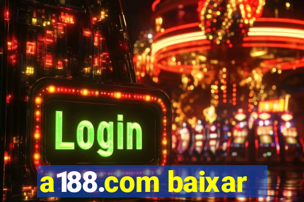 a188.com baixar