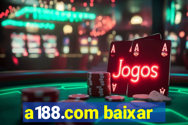 a188.com baixar