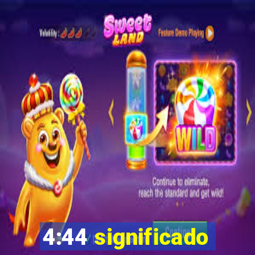 4:44 significado