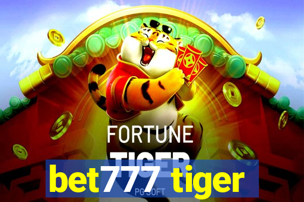 bet777 tiger