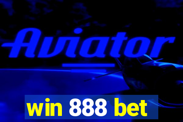 win 888 bet