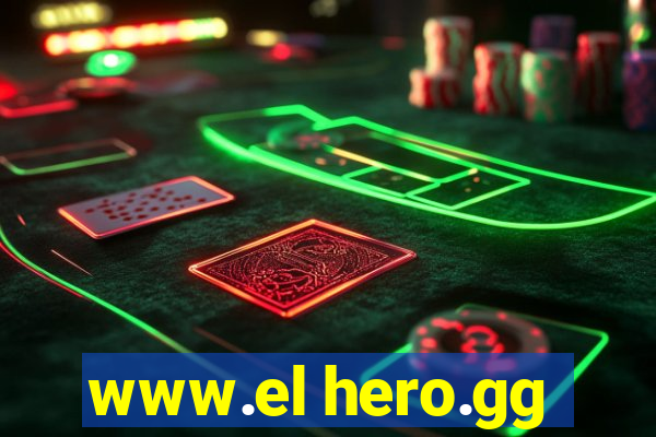 www.el hero.gg