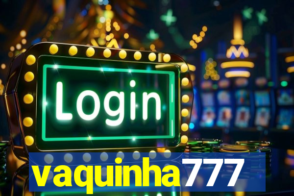 vaquinha777