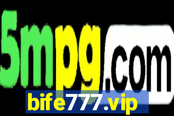 bife777.vip