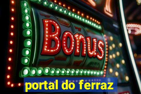 portal do ferraz