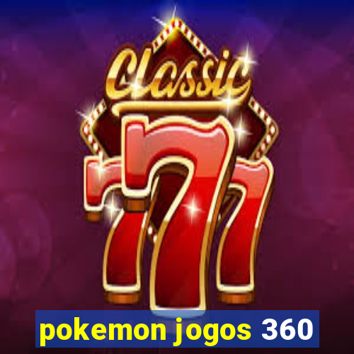 pokemon jogos 360