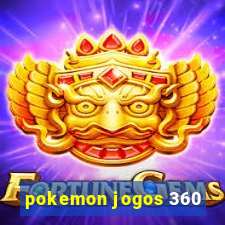 pokemon jogos 360