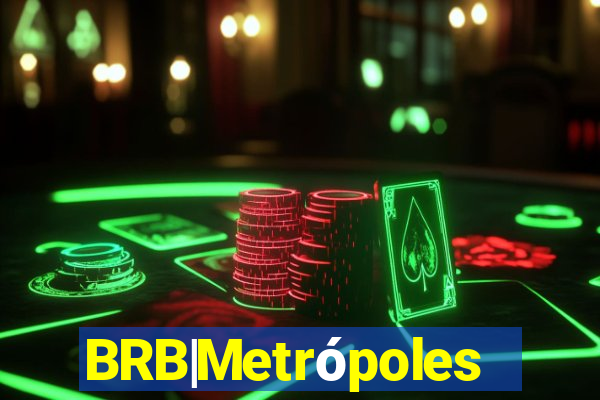 BRB|Metrópoles