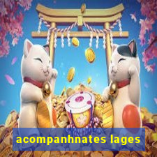 acompanhnates lages