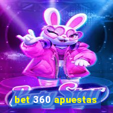 bet 360 apuestas