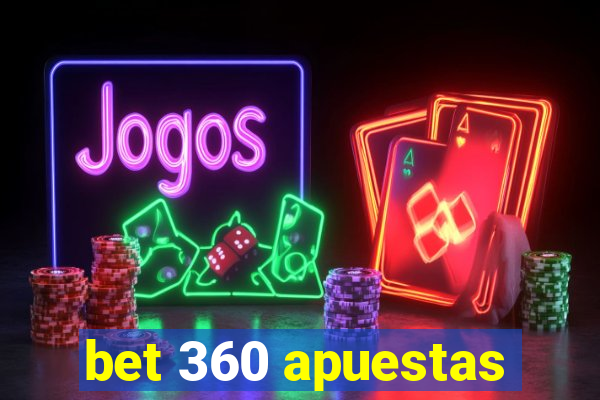 bet 360 apuestas