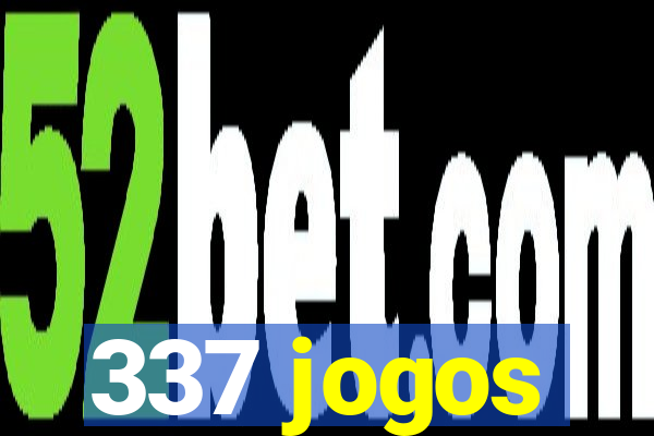 337 jogos