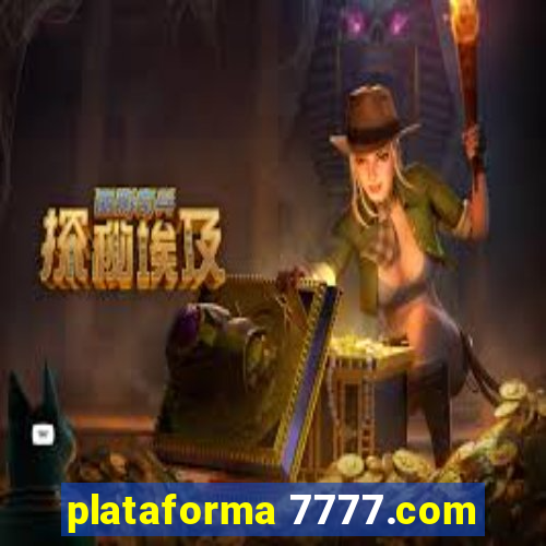 plataforma 7777.com